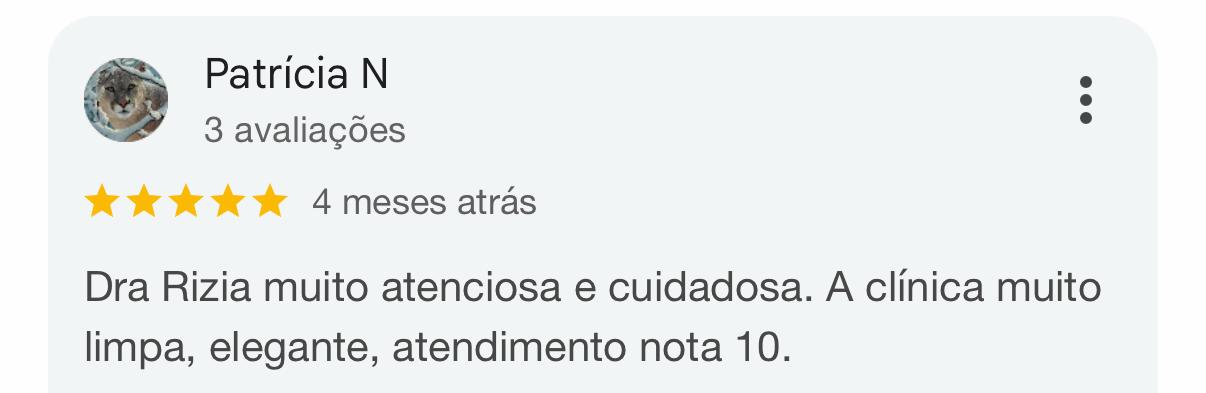 Avaliação de Patrícia N sobre a Dra. Rízia e a clínica